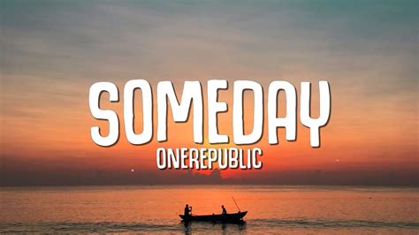 lyrics someday|More.